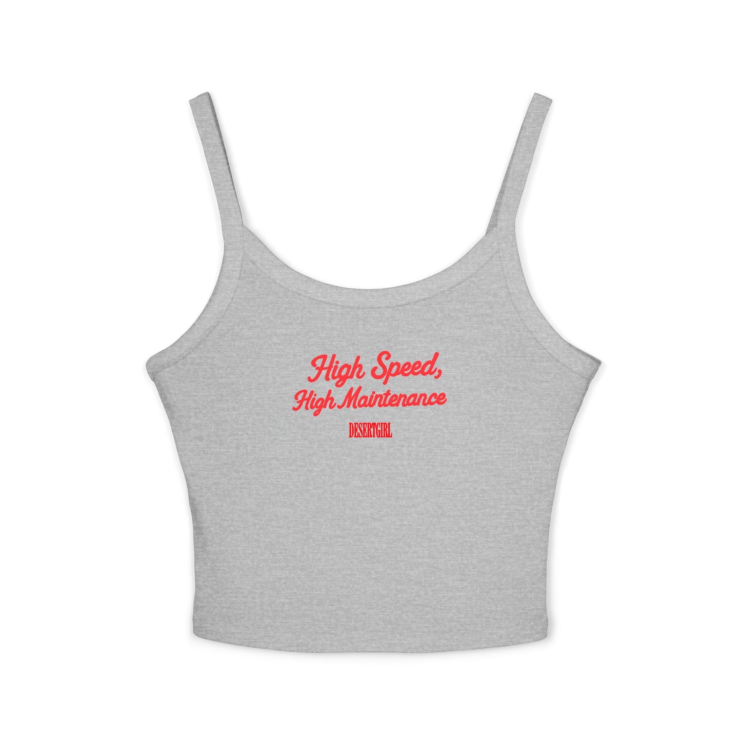 High Speed, High Maintenance Cami Tank
