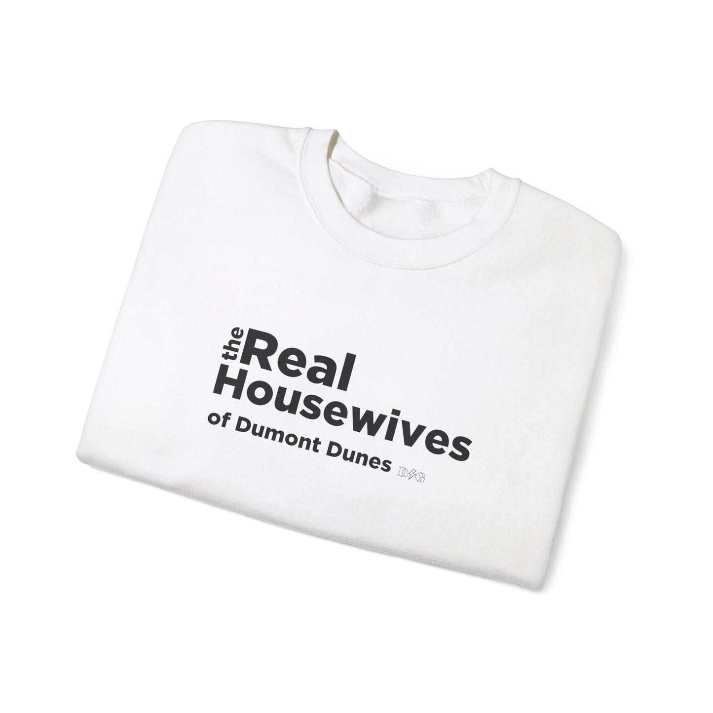 Real Housewives Crewneck - Dumont
