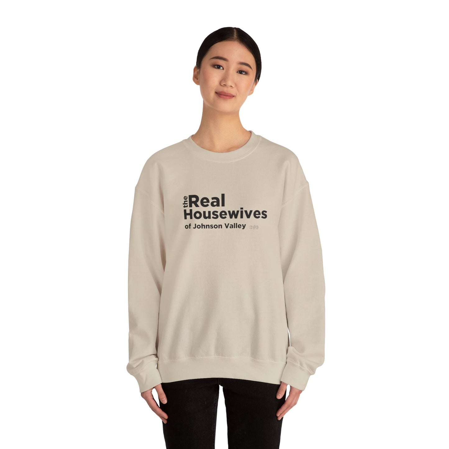 Real Housewives Crewneck - Johnson Valley