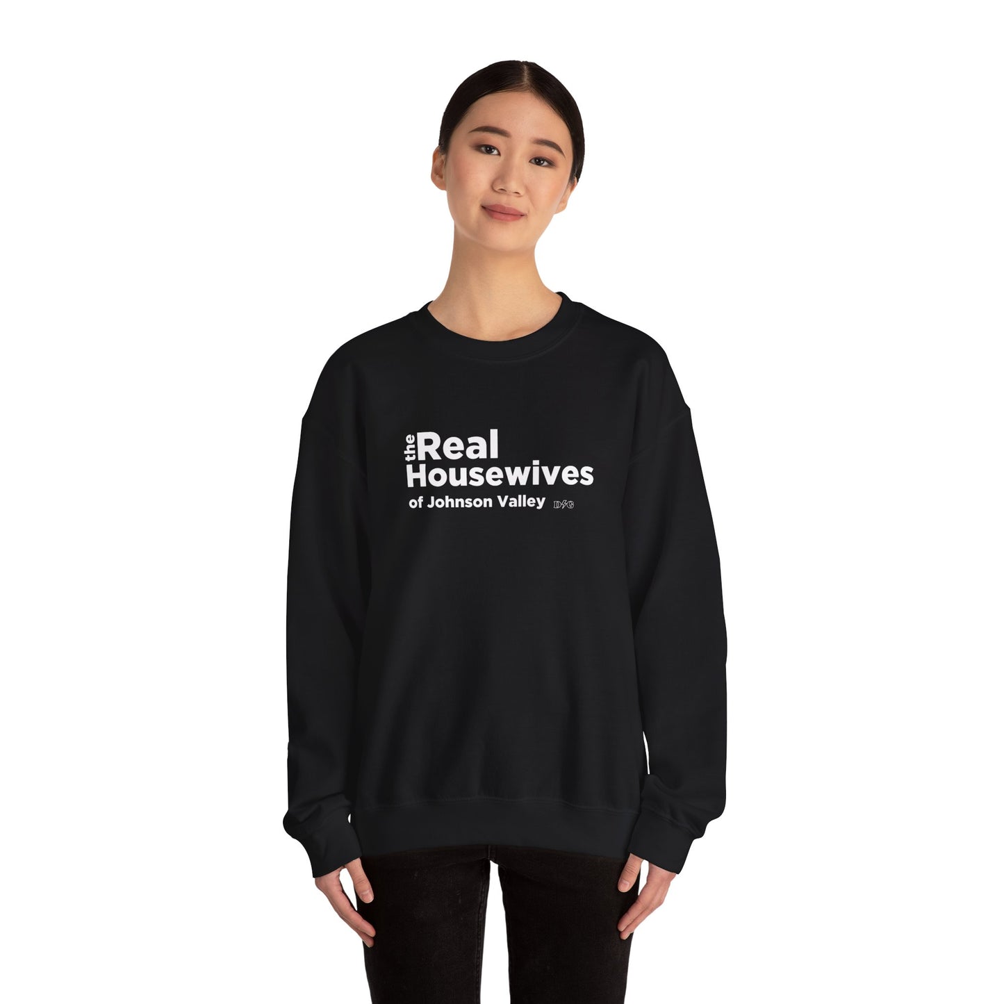 Real Housewives Crewneck - Johnson Valley