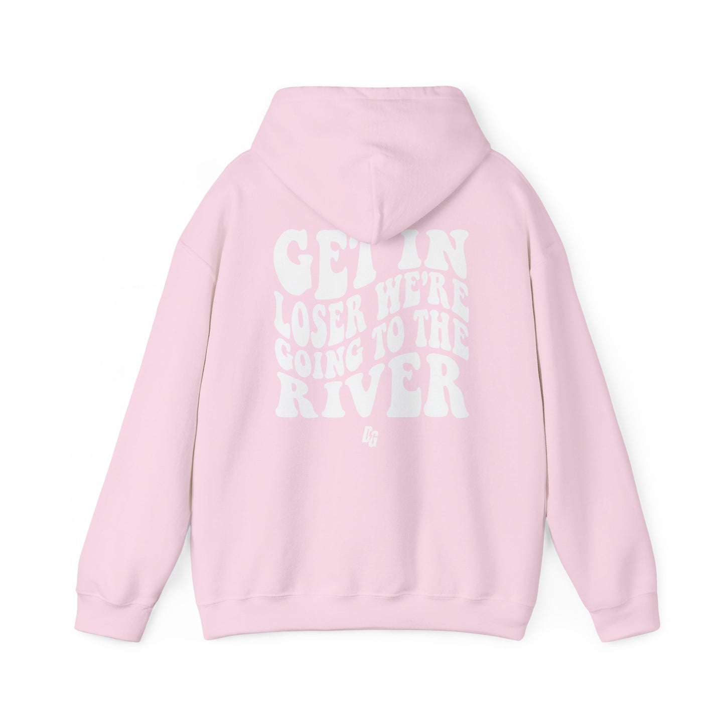 Get in Loser - RIVER Hoodie
