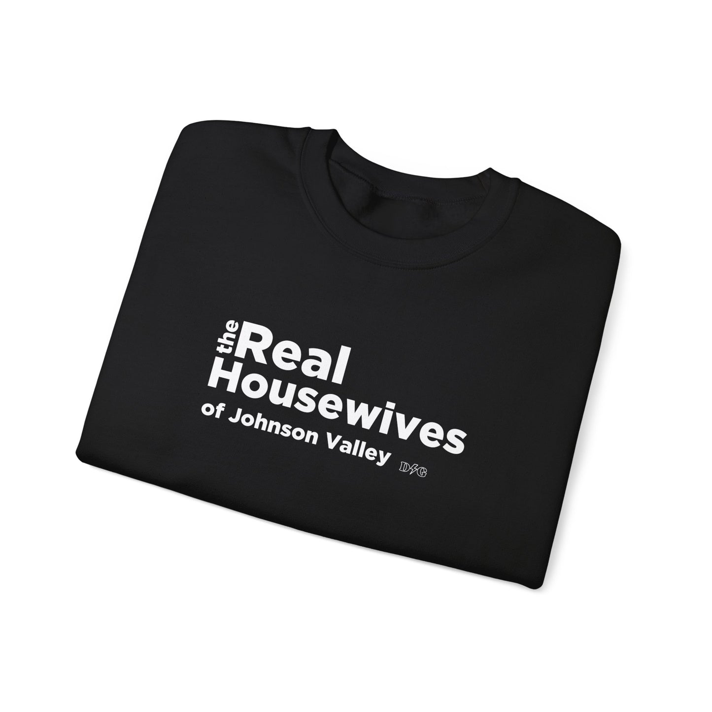 Real Housewives Crewneck - Johnson Valley