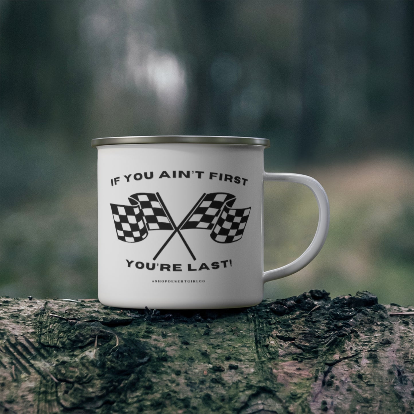 IF YOU AINT FIRST MUG