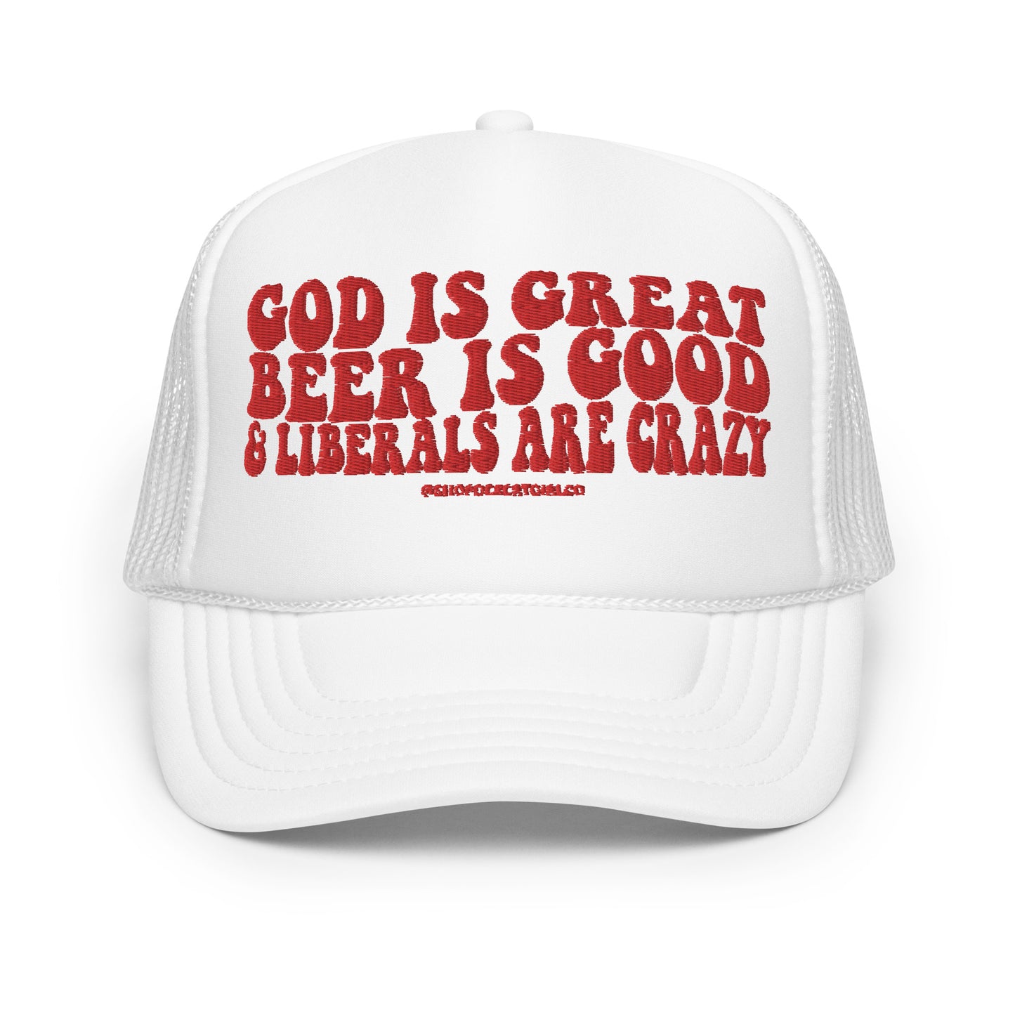 CRAZY LIBERALS - TRUCKER