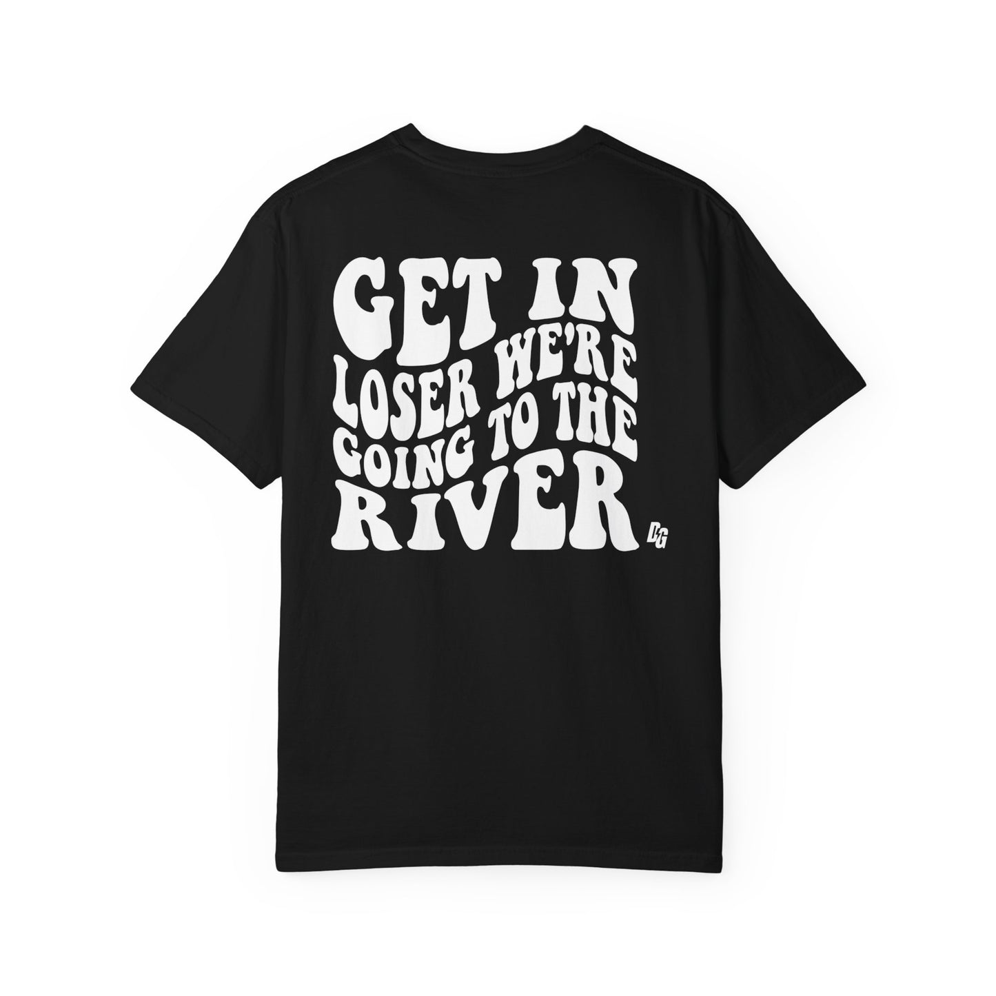 Get in Losers Comfort Colors Short Sleeve Tee - RIVER