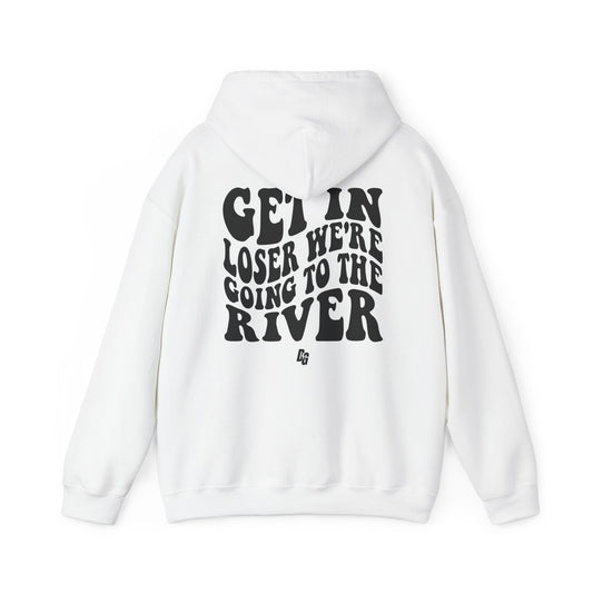 Get in Loser - RIVER Hoodie