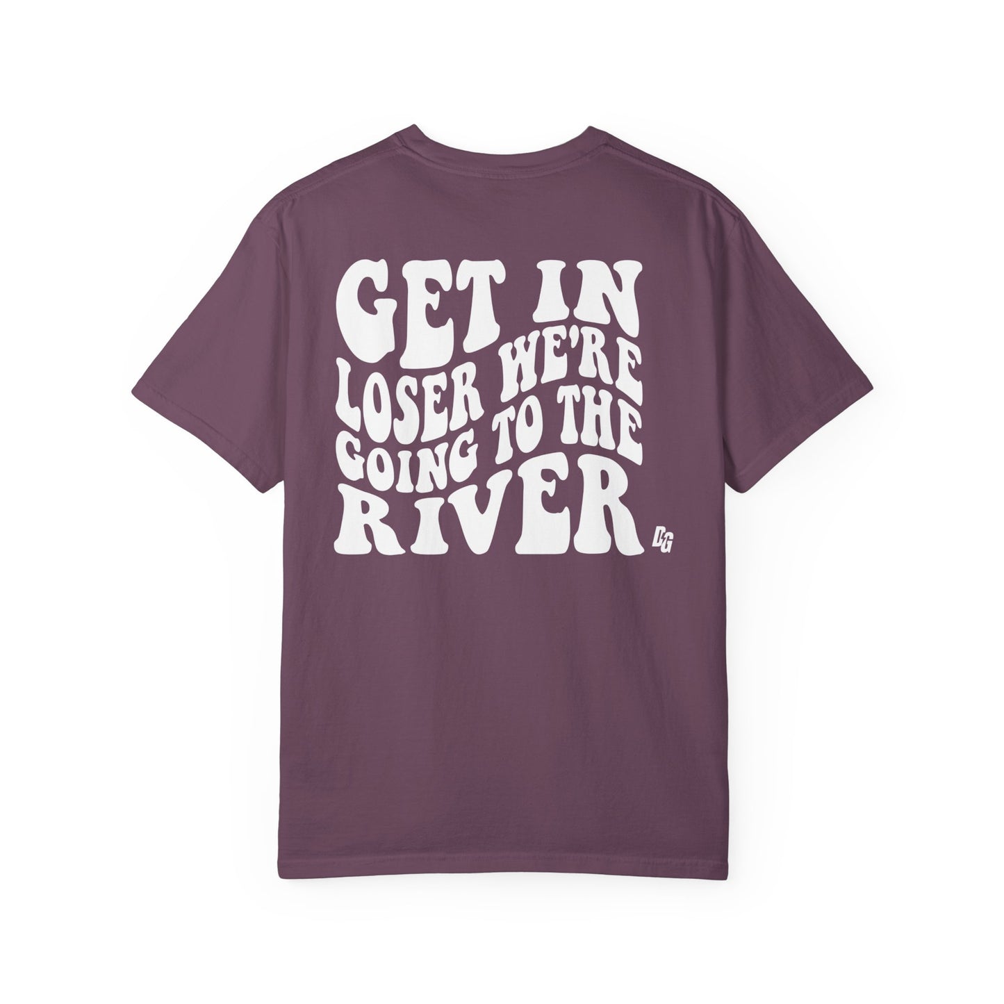 Get in Losers Comfort Colors Short Sleeve Tee - RIVER