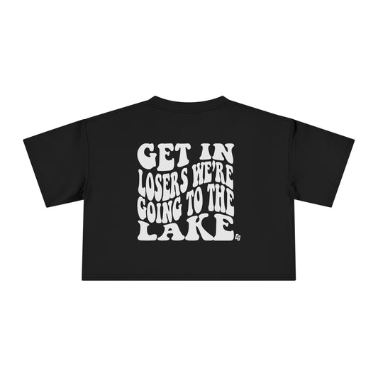 Get In Loser - LAKE Cropped Tee