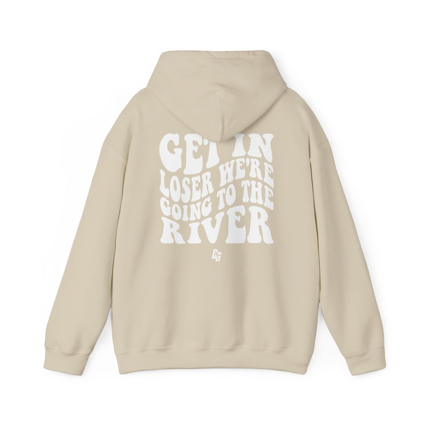 Get in Loser - RIVER Hoodie
