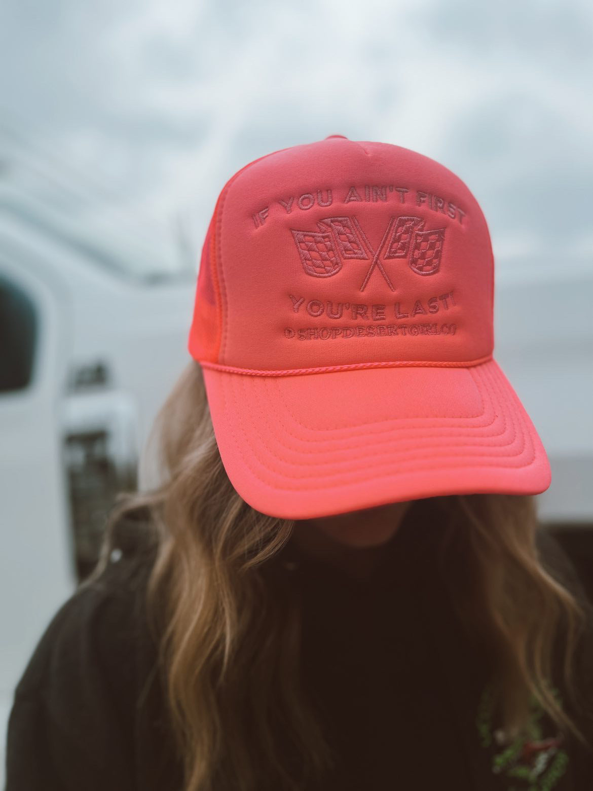 IF YOU AINT FIRST - TRUCKER HAT